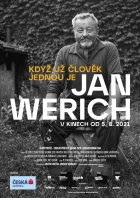 Jan Werich: Když už člověk jednou je (2021)